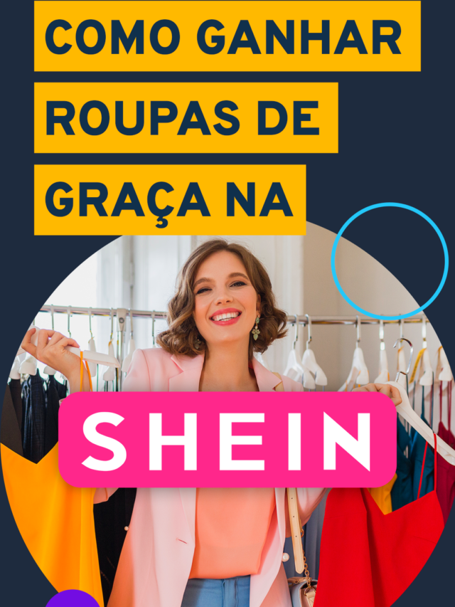 Como ganhar roupas de graça na Shein